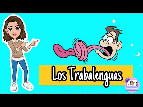 ✅  Los Trabalenguas | Función, Características y Ejemplos.