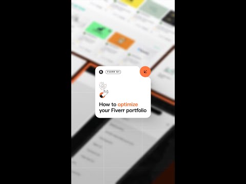 Optimizing your Fiverr portfolio.