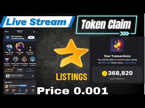 🔥 Live Major TOKENS 🔥 // Major Token Sell 😱 // Major Withdrawal Live Claim USD 😱