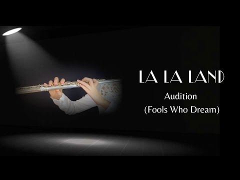 Audition (Fools Who Dream) - La La Land - Flute Cover (w. Sheet Music)