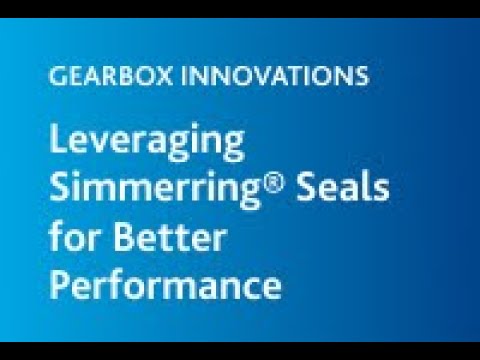 Gearbox Innovations: Leveraging Simmerring® Seals for Better Performance