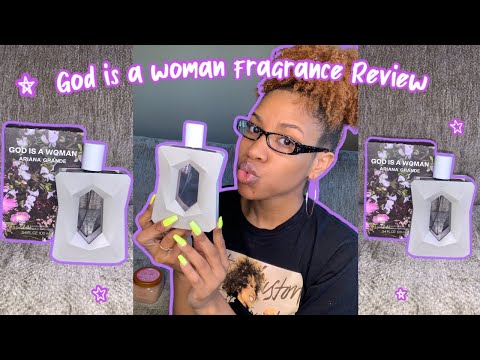 UNBOXING ARIANA GRANDE *NEW* GOD IS A WOMAN FRAGRANCE | REVIEW AND FIRST IMPRESSIONS