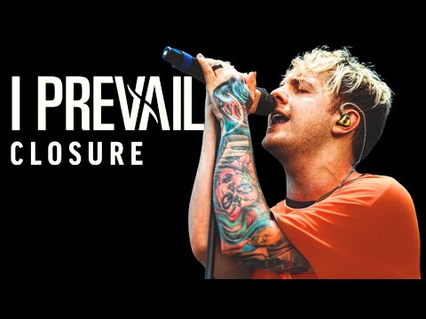 I Prevail - Closure (Live from New York City)