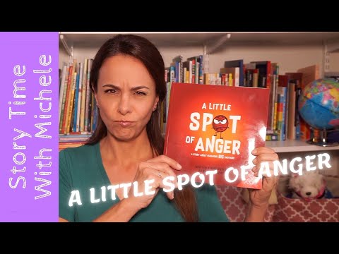 Story Time With Michele! 🔴"A Little Spot of Anger"🔴 read aloud for kids