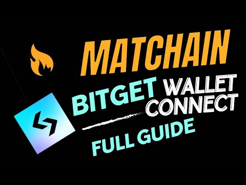 Matchain Bitget Wallet Connect | Matchain mein Bitget Wallet Kese Connect Kare | Matchain Airdrop