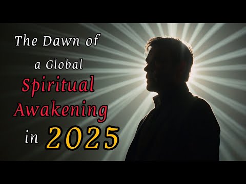 WARNING: This Is How Spirituality Will CHANGE The World in 2025