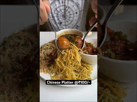 Chinese Platter for Just ₹100/- 🥵 | Indian Chinese Food #shorts