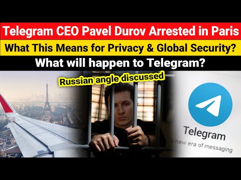 Telegram CEO Pavel Durov Arrested at Paris | Will they Ban | Privacy, free speech & Global Security