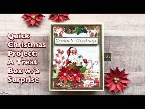 Christmas Treat Box w/a Surprise Tutorial | Country Craft Creations | Once Upon a Christmas