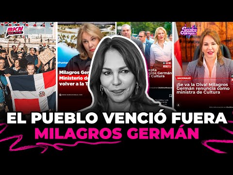 MILAGROS GERMÁN RENUNCIA DEL MINISTERIO DE CULTURA TRAS PRESIÓN DE LOS MEDIOS EN RD