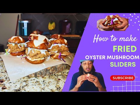 How to make FRIED OYSTER MUSHROOM SLIDERS | Vegan | Dairy-Free