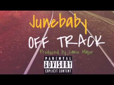 JuneBaby - Off Track