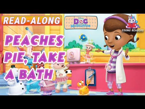 Doc McStuffins Read Along Storybook: Peaches Pie, Take a Bath! | A Read-Along Storybook in HD