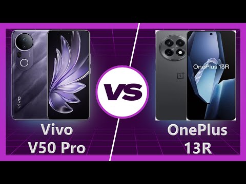 OnePlus 13R vs Vivo V50 Pro: Everyday User Experience