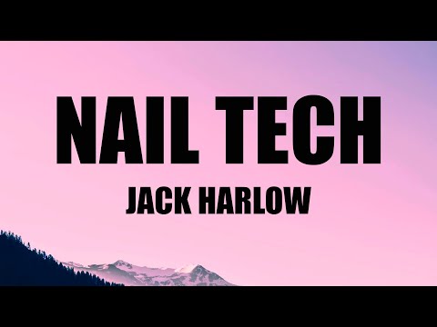 Jack Harlow - Nail Tech (Lyrics)