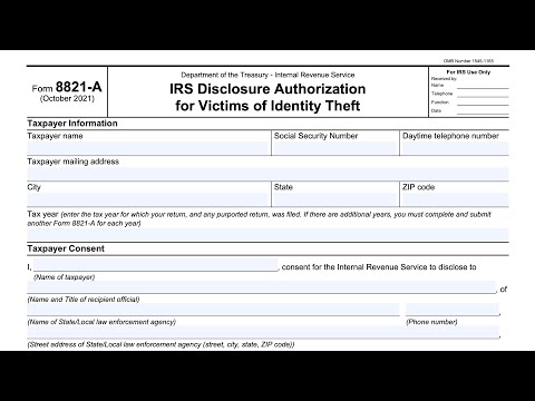 IRS Form 8821-A walkthrough (IRS Disclosure Authorization for Victims of Identity Theft)