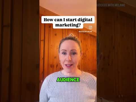 How can I start digital marketing?