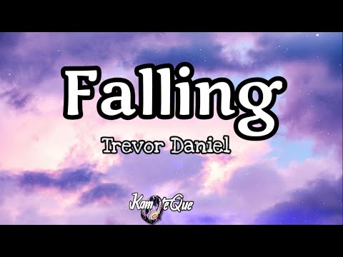 Trevor Daniel - Falling (ʟʏʀɪᴄs) | KamoteQue Official