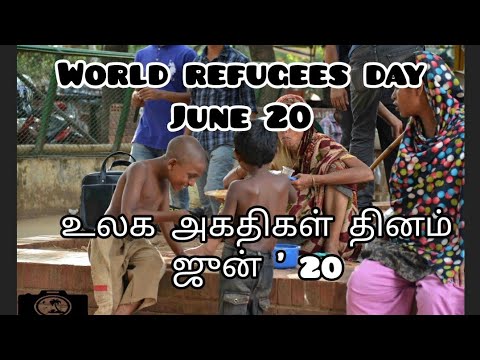 World refugees day June '20/உலக அகதிகள் தினம் ஜுன்'20/ prayer for refugees