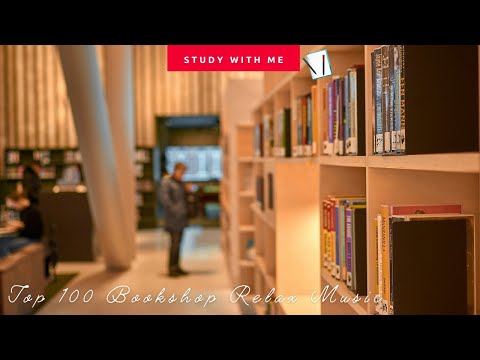 [無廣告版] 100首誠品書店音樂 ~ 擁有專心讀書 & 工作的氛圍 TOP 100 Bookshop Relax Music