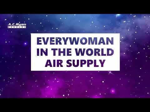 Every Woman In The World - Air Supply (Karaoke Version)