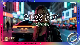 PARTY REMIX 2025 🔥 Mashups & Remixes Of Popular Songs 🔥 DJ Remix Club Music Dance Mix 2025