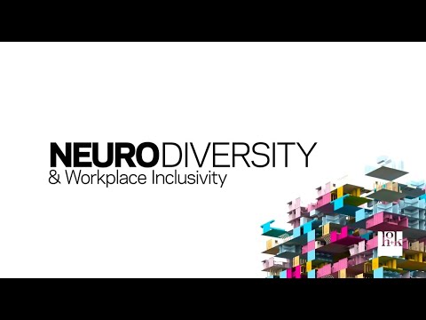 Designing for Neurodiversity & Workplace Inclusivity