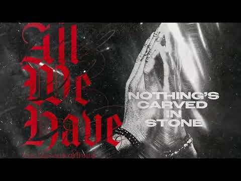 Nothing's Carved In Stone「All We Have feat. Masato（coldrain）」Official Audio