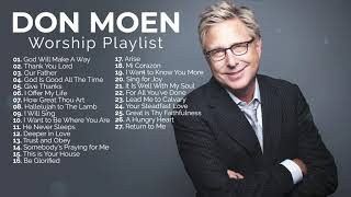 Don Moen Nonstop Praise and Worship Playlist