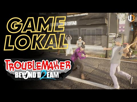 🔴APAKAH STORYNYA SEMAKIN ABSURD - TROUBLE MAKER 2 Exclusive DEMO | GAME LOKAL