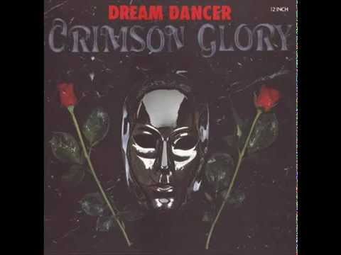 Crimson Glory - Dream Dancer