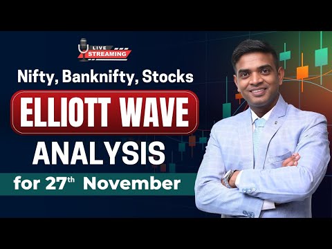 27 Nov 2024 Stock Market Prediction | Nifty & Bank Nifty Elliott Wave Analysis for Tomorrow 📈