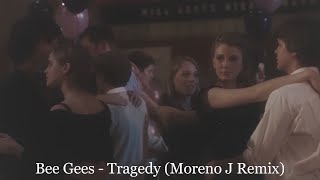 Bee Gees - Tragedy (Moreno J Remix)