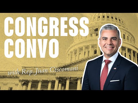 Congress Convo: Representative Juan Ciscomani