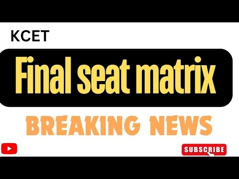 CET Final seat matrix information