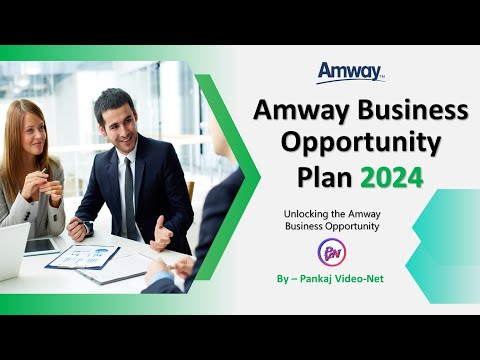 Amway Business Plan 2024 || 20 मिनट में पूरा Plan समझे || @pankajvideonet