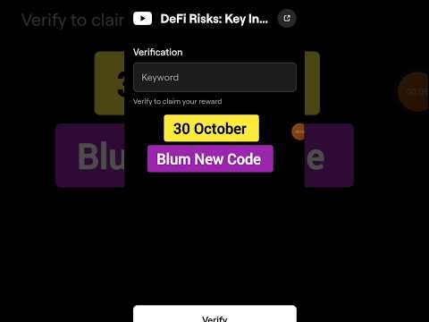 DeFi Risks: Key Insights - Blum New Video Code Today 30 October  | Blum New Task  Video Code