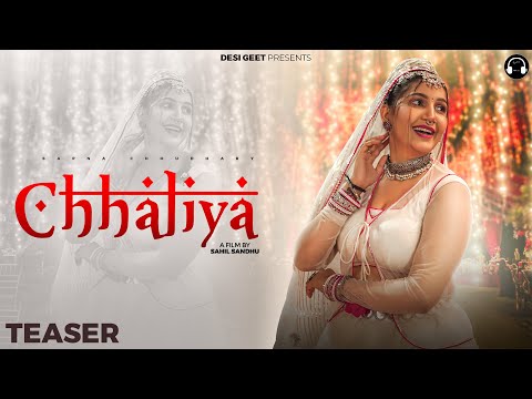 Chhaliya (Teaser) | Sapna Choudhary, Vivek Raghav | Ruchika Jangid | New Haryanvi Song 2024