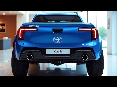 2025 Toyota Corolla: The Most Affordable & Powerful Pickup You Didn't Expect!