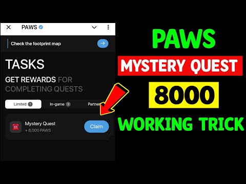 PAWS New Mystery Quest Task Today | How to Complete Paws New Mystery Quest | Mystery Quest +8000