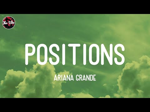 Ariana Grande - positions (Lyrics)