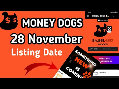 money dogs 28 November listing date। money dogs airdrop listing। money dogs listing date। money dogs