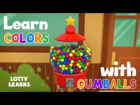 Learning Colors | 3D gumball colors for kids | Baby Children Learning Videos by LOTTY LEARNS