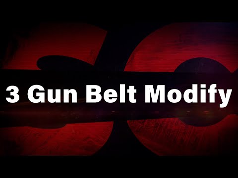 3 Gun ELS Belt Modify