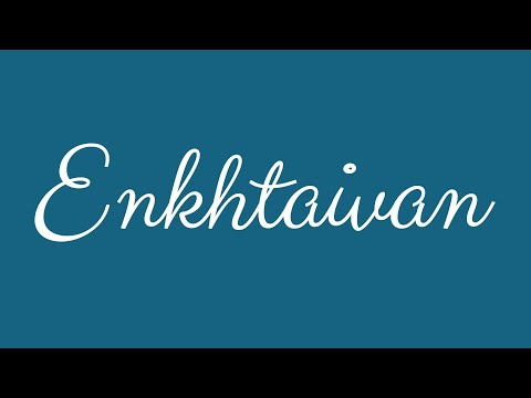 ✎ Enkhtaivan ✎ English Cursive Handwriting Tutorial