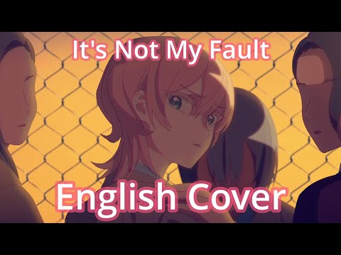 【English cover】MILGRAM - It's Not My Fault (ミルグラム -  悪くないもん) feat. SOLARIA