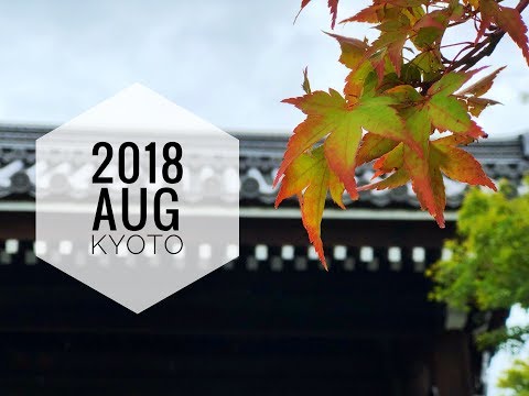 2018 AUG Kyoto, JP