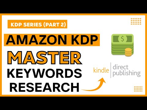 Amazon Kdp for beginners: Master Amazon KDP Keyword Research and Take Your Book to Top Rankings