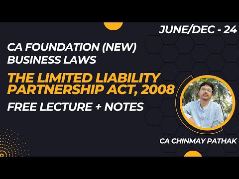 100% LLP, 2008 CA Foundation FREE Concepts & Notes June/Dec 2024  #cafoundation #llp #caexams #icai