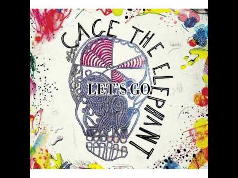 Ranking every song from Cage The Elephant - Cage The Elephant